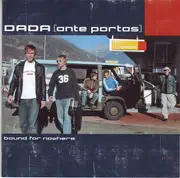 CD - Dada (Ante Portas) - Bound For Nowhere