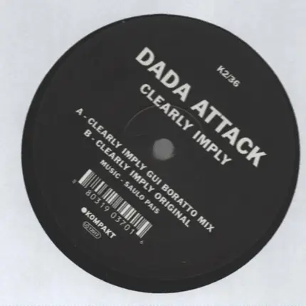 Dada Attack - CLEARLY IMPLY