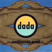 Dada - California Gold