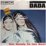 Dada - Get Ready To The Beat