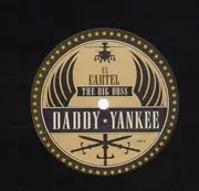 12'' - Daddy Yankee - El Cartel: The Big Boss