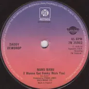 Daddy Dewdrop - Nanu Nanu (I Wanna Get Funky Wich You)