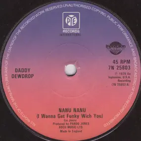 Daddy Dewdrop - Nanu Nanu (I Wanna Get Funky Wich You)