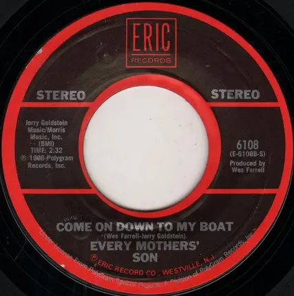 Daddy Dewdrop / Every Mothers' Son - Chick-A-Boom (Don't Ya Jes' Love it) / Come On Down To My Boat