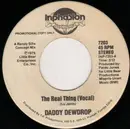 7inch Vinyl Single - Daddy Dewdrop - The Real Thing