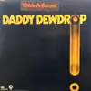LP - Daddy Dewdrop - Daddy Dewdrop - Promo