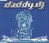 CD Single - Daddy DJ - Daddy DJ