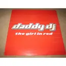 12inch Vinyl Single - Daddy DJ - The Girl In Red