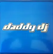 Daddy DJ - Daddy DJ
