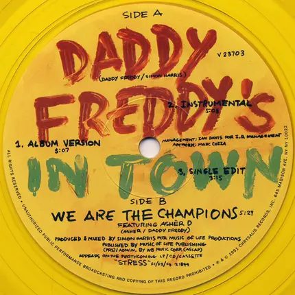 Daddy Freddy - Daddy Freddy's In Town / We Are The Champions