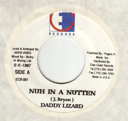 Daddy Lizard - Nuh In A Nutten