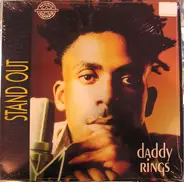 Daddy Rings - Stand Out