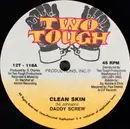 12inch Vinyl Single - Daddy Screw - Clean Skin