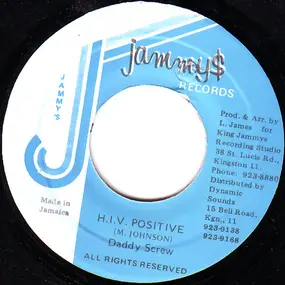 Daddy Screw - H.I.V. Positive