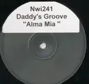 10'' - Daddy's Groove - Alma Mia