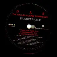 The Dallas Austin Experience - Exasperated