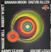 Daevid Allen - Banana Moon