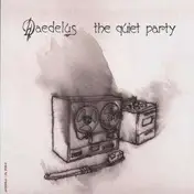 Daedelus - the quiet party