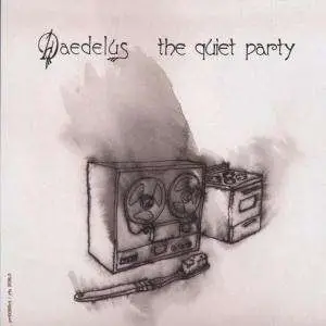Daedelus - the quiet party