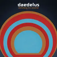 Daedelus - Rethinking the Weather