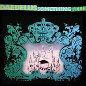 Daedelus - something bells
