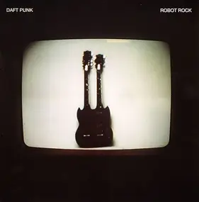 Daft Punk - Robot Rock