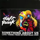12inch Vinyl Single - Daft Punk - Something About Us (Love Theme From Interstella 5555)