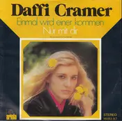 Daffi Cramer - Einmal Wird Einer Kommen