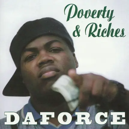 Daforce - Poverty & Riches