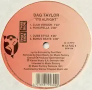 Dag Taylor - It's Alright