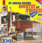Dagmar a.o. - Die Schönsten Deutschen Country Und Trucker Songs  Aus Der TV-Sendung Kilometer 330 (Folge 4)