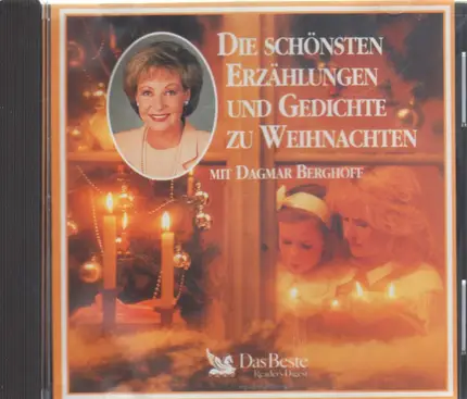 Dagmar Berghoff - Die schönsten Erzählungen und Gedichte zu Weihnachten