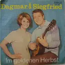 7inch Vinyl Single - Dagmar Frederic & Siegfried Uhlenbrock - Im Goldenen Herbst / Der Verlorene Schlussel