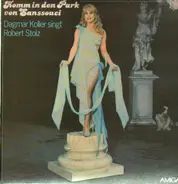 Dagmar Koller - Komm in den Park von Sanssouci - Singt Robet Stolz