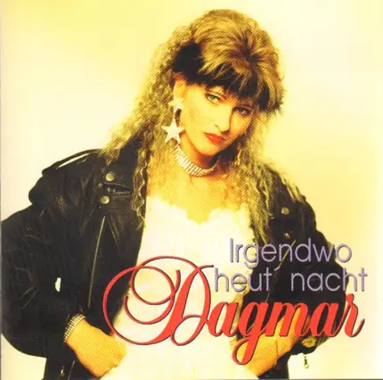 Dagmar - Irgendwo heut' Nacht