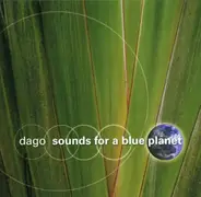 Dago - Sounds For a Blue Planet