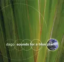 CD - Dago - Sounds For A Blue Planet