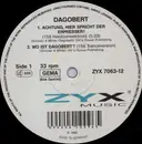 12inch Vinyl Single - Dagobert - Achtung, Hier Spricht Der Erpresser