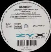 Dagobert - Achtung, Hier Spricht Der Erpresser