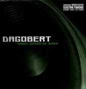 Dagobert - Sonic Sound of Bass