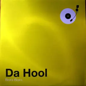 Da Hool - Bora Bora