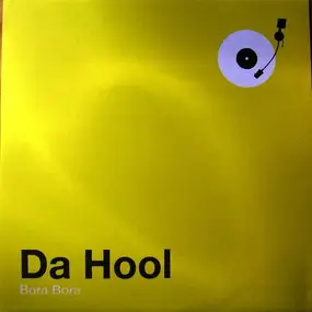 Da Hool - Bora Bora