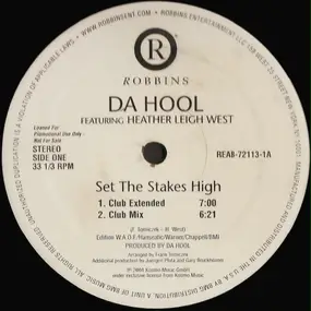 Da Hool - Set The Stakes High