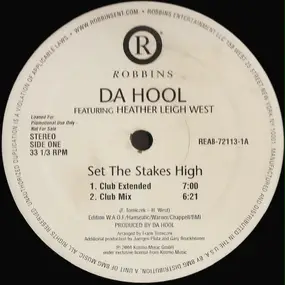 Da Hool - Set The Stakes High