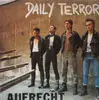 LP - Daily Terror - Aufrecht
