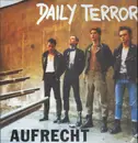 LP - Daily Terror - Aufrecht - HQ-Vinyl
