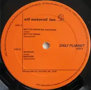 12'' - Daily Plannet - Why You Wanna / Whatever