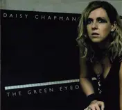 Daisy Chapman - THE GREEN EYED