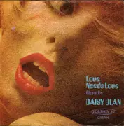 7inch Vinyl Single - Daisy Clan - Love Needs Love / Glory Be