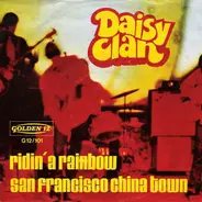 Daisy Clan - San Francisco China Town / Ridin' A Rainbow